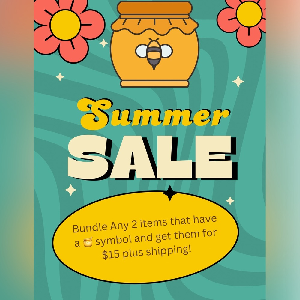 🍯 Summer sale! Bundle any 2 items that have a 🍯 symbol and get them for $15!!